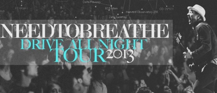 NEEDTOBREATHE set to kick off 2013 Drive All Night Tour