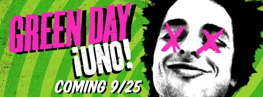 The Boulevard of Broken Dreams Leads to Recovery – Green Day Releases ¡Uno!, Billie Joe Takes a Breather