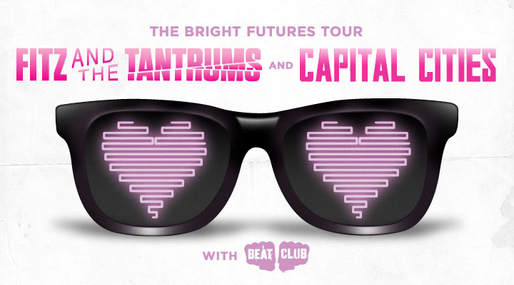 FITZ & THE TANTRUMS AND CAPITAL CITIES LIGHT IT UP ON BRIGHT FUTURES TOUR