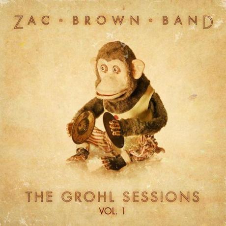 DAVE GROHL AND ZAC BROWN BAND RELEASE ‘THE GROHL SESSIONS, VOL. 1’