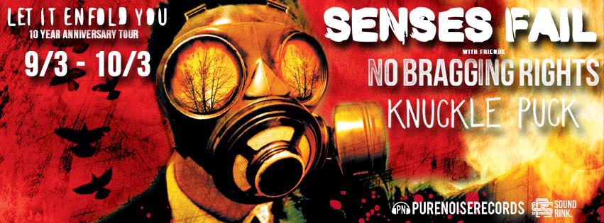 SENSES FAIL ANNOUNCE 10 YEAR ANNIVERSARY TOUR with NO BRAGGING RIGHTS and KNUCKLE PUCK