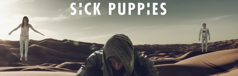 SICK PUPPIES UNVEIL NEW MUSIC VIDEO FOR “DIE TO SAVE YOU”, ANNOUNCE 2014 SUMMER TOUR DATES