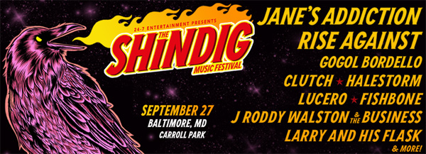 THE SHINDIG MUSIC FESTIVAL SET TO ROCK BALTIMORE ON SEPTEMBER 27 – JANE’S ADDICTION, RISE AGAINST, CLUTCH, and MORE