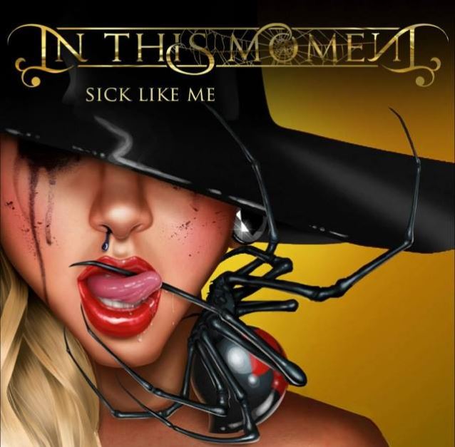 IN THIS MOMENT UNLEASH OFFICIAL MUSIC VIDEO FOR “SICK LIKE ME”