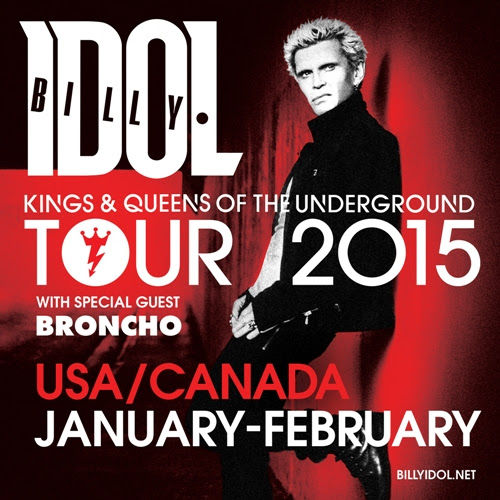 BILLY IDOL ANNOUNCES 2015 NORTH AMERICA TOUR, NEW BOOK AND ALBUM DUE OUT THIS MONTH