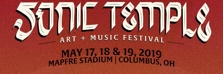 Sonic Temple Art + Music Festival Lineup Announced - The Rock Revival