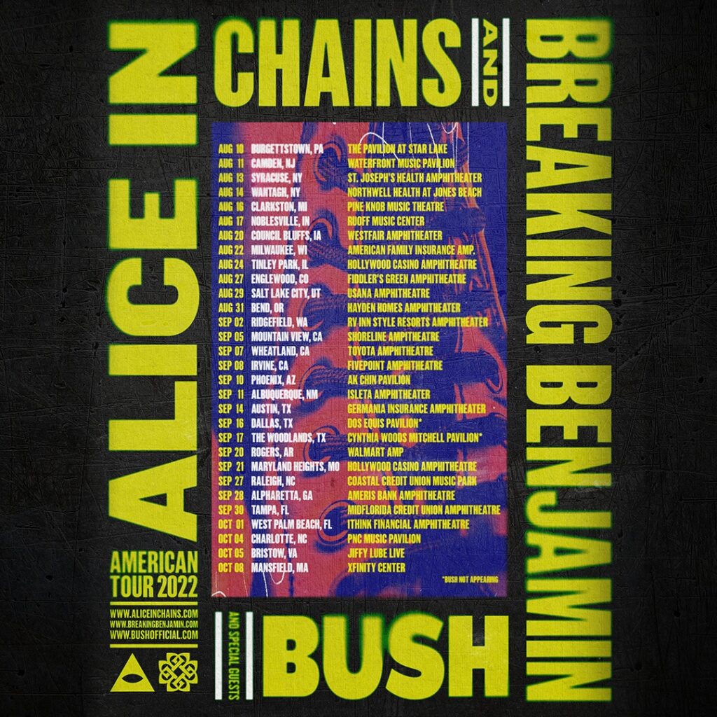 Alice In Chains Breaking Benjamin Bush tour 2022