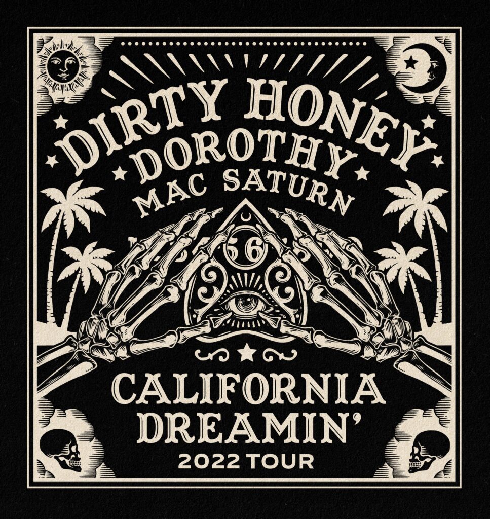 Dirty Honey Dorothy Mac Saturn 2022 tour