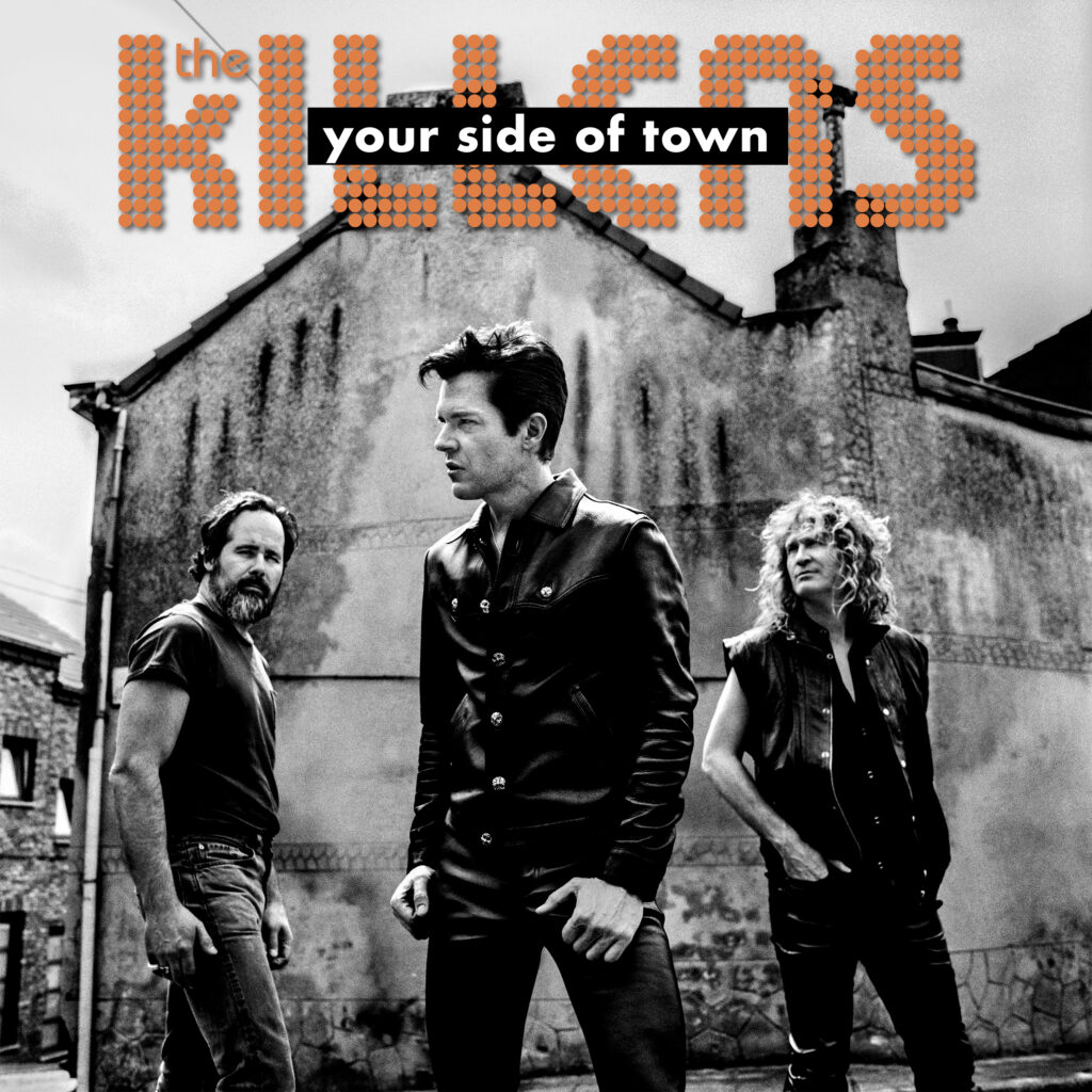 The Killers Your Side of Town 2023