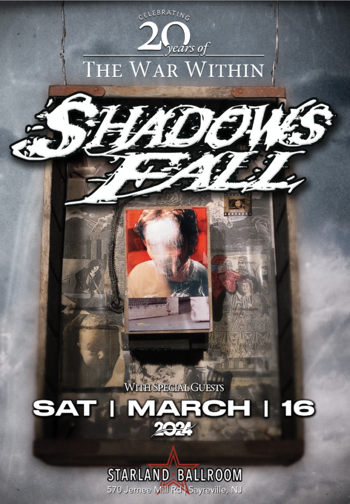 Shadows Fall Starland Ballroom The War Within 2024