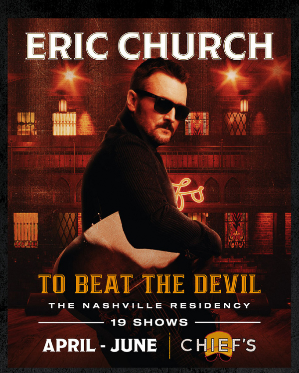 Eric Church Chief's on Broadway Residency